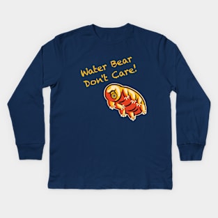 Water Bear Don't Care! Kids Long Sleeve T-Shirt